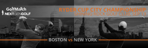 NYC-BOS-Nextgengolf-Ryder-Cup