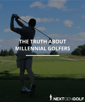 Truth About Millennial Golfers